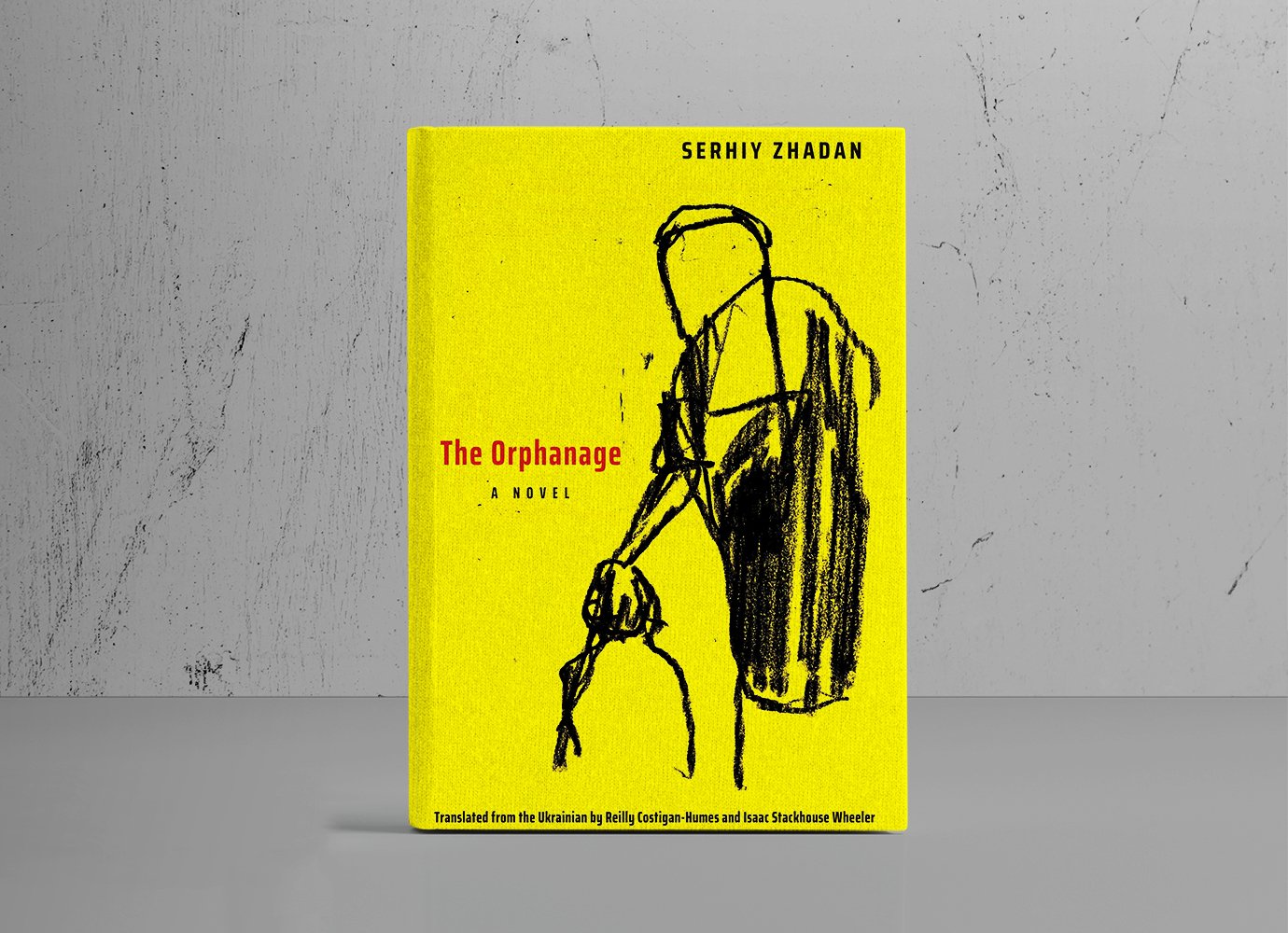 Serhiy Zhadan’s The Orphanage is a powerful novel on the experience of war in Ukraine | Calvert Reads
