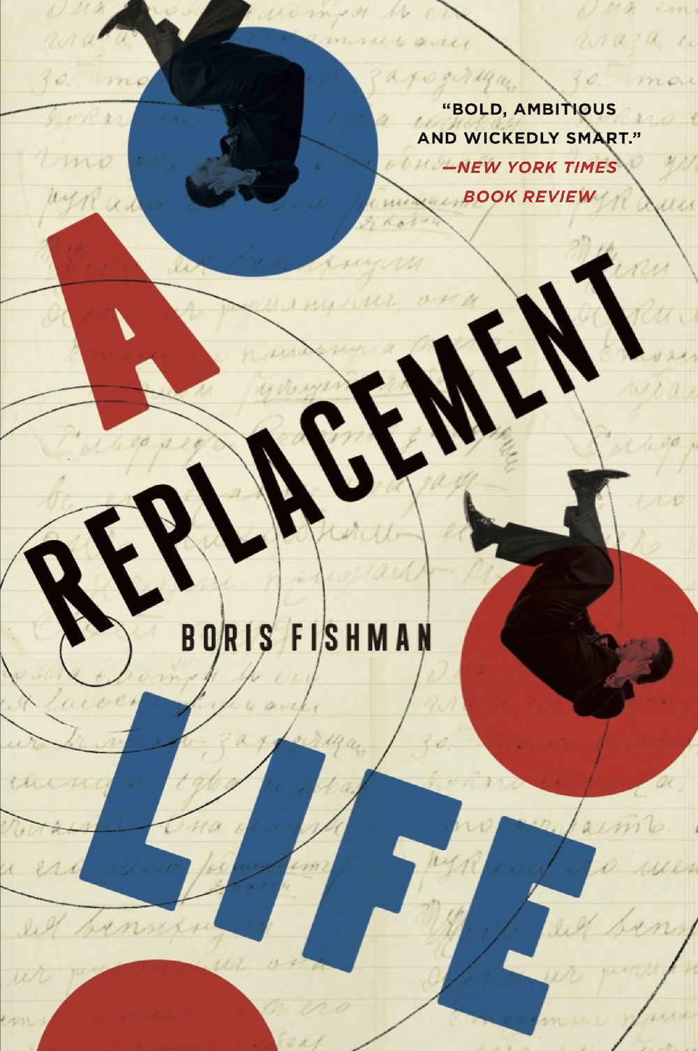 <em>A Replacement Life</em> by Boris Fishman, published by Harper Collins. 