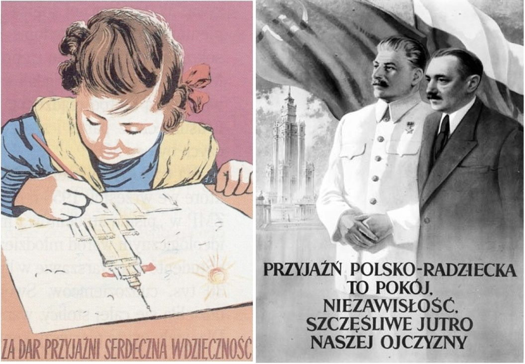 Propaganda posters celebrating the opening of the Palace: ‘Sincere gratitude for the gift of friendship’ and ‘Polish-Soviet friendship is peace, self-determination and the joyful future of our fatherland’
