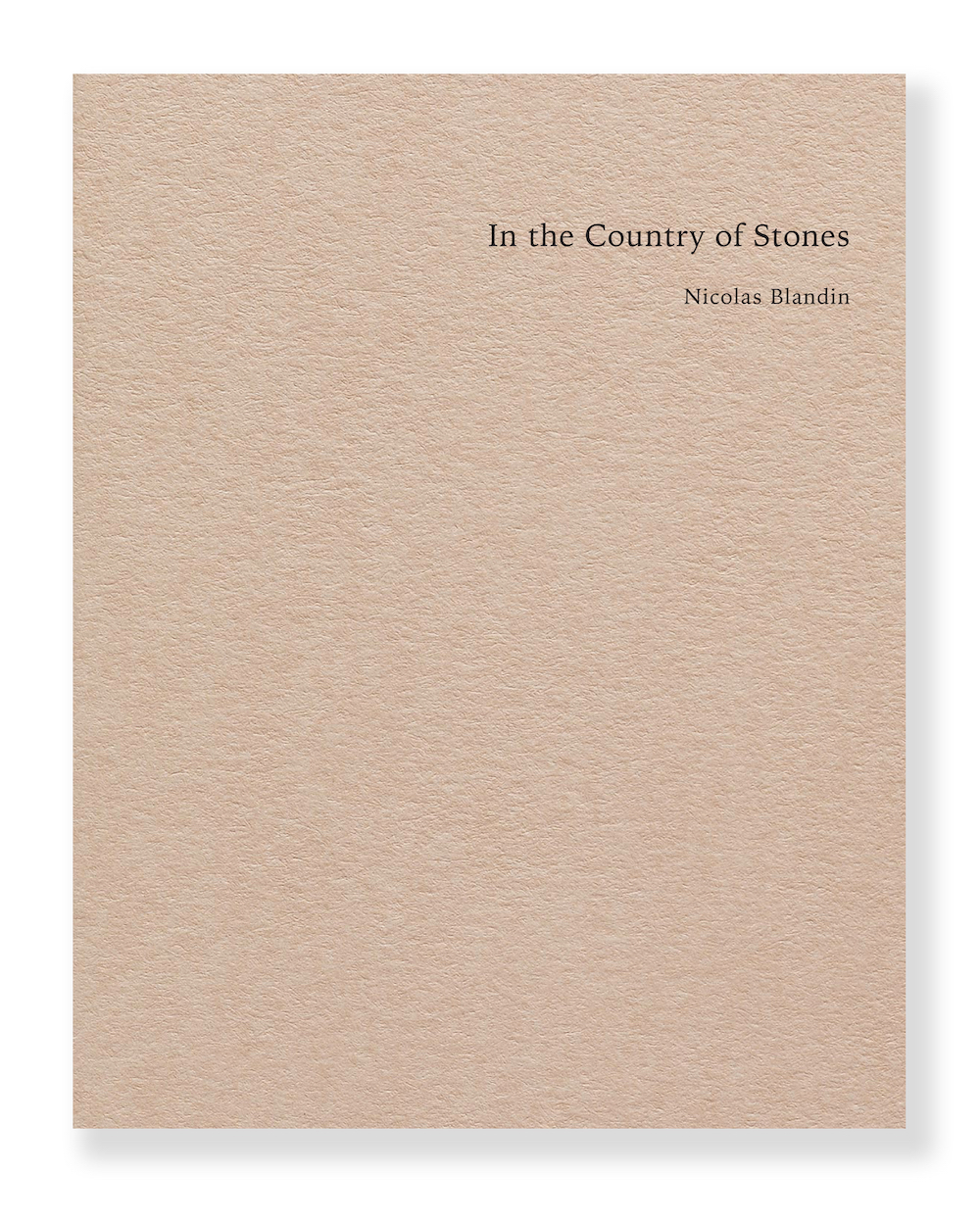 In the Country of Stones, 2017, Nicolas Blandin 