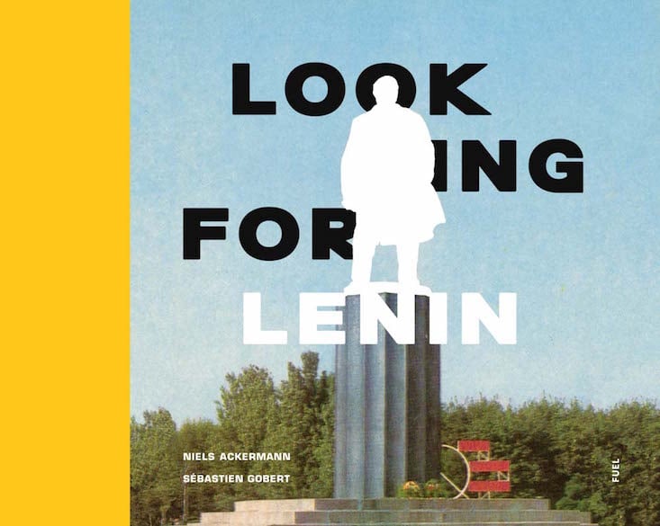 Looking for Lenin? Fuel Publishing launch new photo book